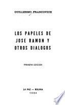 Los papeles de José Ramón y otros diálogos