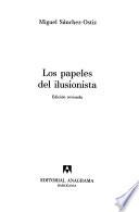 Los papeles del ilusionista