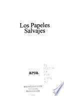 Los papeles salvajes
