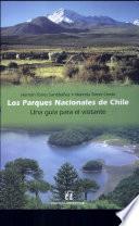 Los parques nacionales de Chile