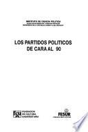 Los Partidos políticos de cara al 90