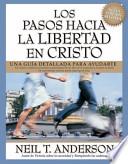 Los Pasos Hacia la Libertad en Cristo