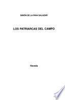 Los patriarcas del campo