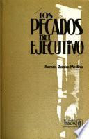 Los pecados del ejecutivo