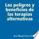 Los peligros y beneficios de las terapias alternativas