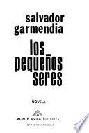 Los pequeños seres