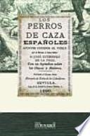 Los perros de caza españoles