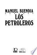 Los petroleros