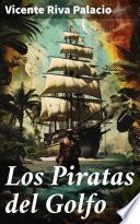 Los Piratas del Golfo