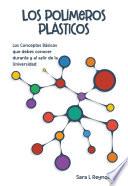 Los Polímeros Plásticos
