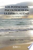 Los potenciales psicologicos en la espiritualidad