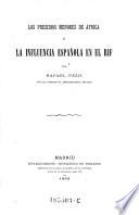Los presidios menores de África y la influencia española en el Rif