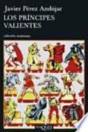 Los príncipes valientes