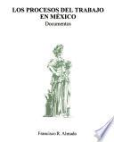 Los procesos del trabajo en México