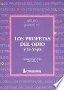 Los profetas del odio y la yapa