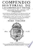 Los Quarenta Libros Del Compendio Historial De Las Chronicas Y Vniversal Historia de todos Los Reynos de Espana