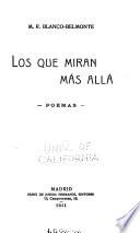 Los que miran más allá