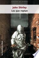 Los que reptan