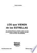 Los que vienen de las estrellas
