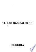 Los Radicales: Mayo, C. A. y García Molina, F. Yrigoyen 1928: Top secret