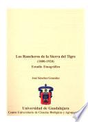 Los rancheros de la Sierra del Tigre (1800-1920)