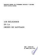 Los religiosos en la Orden de Santiago