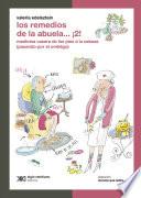 Los remedios de la abuela... ¡2!