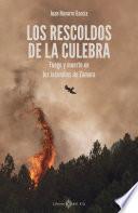 Los rescoldos de la Culebra