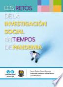 Los retos de la investigación social en tiempos de pandemia
