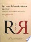 Los retos de las televisiones públicas: financiación, servicio público y libre mercado