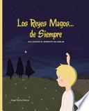 Los Reyes Magos... de Siempre