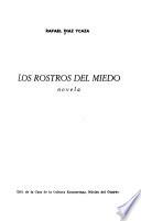 Los rostros del miedo