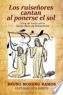 Los ruiseñores cantan al ponerse el sol