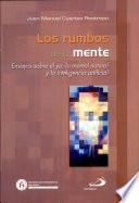 LOS RUMBOS DE LA MENTE
