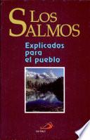 LOS SALMOS EXPLICADOS PARA EL PUEBLO