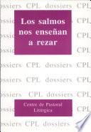 Los salmos nos enseñan a rezar