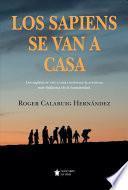 Los sapiens se van a casa