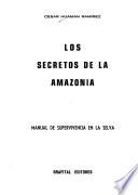 Los secretos de la Amazonía