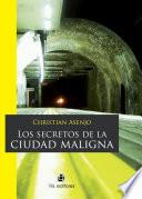 Los secretos de la ciudad maligna