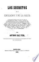 Los Secretos de la educacion y de la salud, etc
