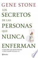 Los secretos de las personas que nunca enferman