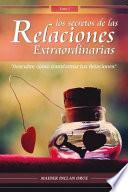 Los Secretos de las Relaciones Extraordinarias