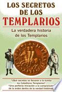 Los Secretos De Los Templarios/ the Secrets of the Templar