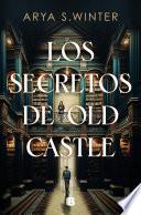 Los secretos de Old Castle