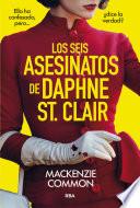 Los seis asesinatos de Daphne St. Clair