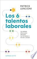 Los Seis Talentos Laborales