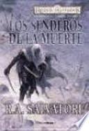 Los Senderos De La Muerte / The Lone Drow