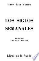 Los siglos semanales