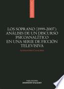 Los Soprano (1999-2007): Análisis de un discurso psicoanalítico en una serie de ficción televisiva