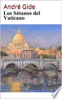 Los Sótanos del Vaticano - André Gide